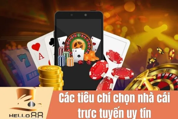 Làm thế nào để xác định một nhà cái trực tuyến uy tín?
