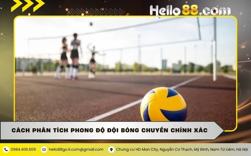 Cách Phân Tích Phong Độ Đội Bóng Chuyền Chính Xác