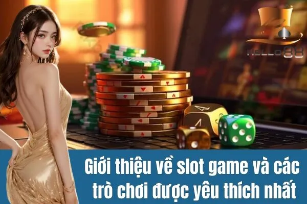 Những trò chơi được yêu thích nhất tại nhà cái hello88 ?