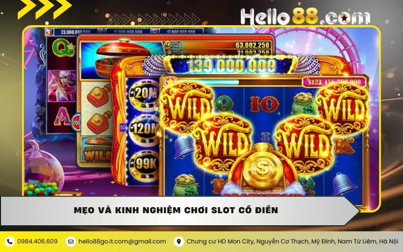 Mẹo và Kinh nghiệm Chơi Slot Cổ Điển 
