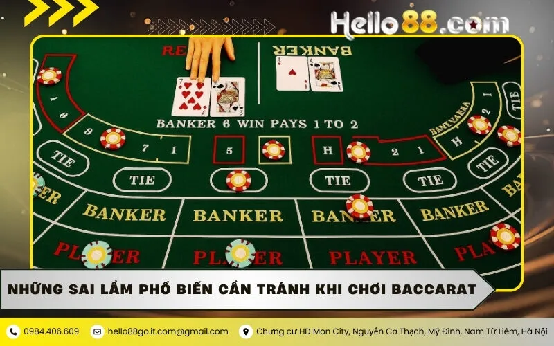 Những Sai Lầm Phổ Biến Cần Tránh Khi Chơi Baccarat