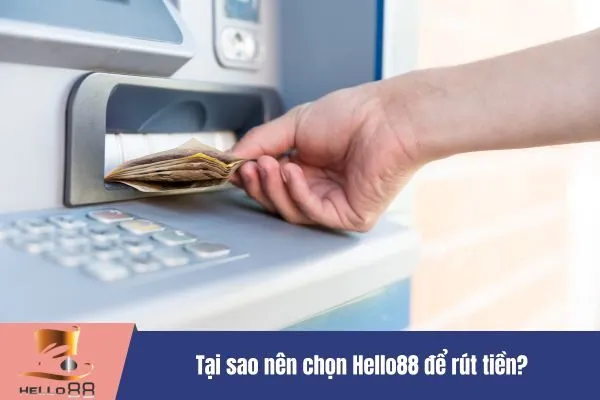 Rút tiền tại Hello88