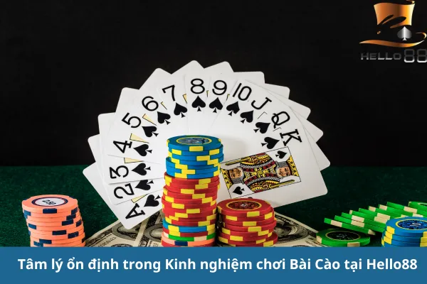 Kinh nghiệm chơi Bài Cào hiệu quả tại hello88 - Quản lý vốn và tâm lý