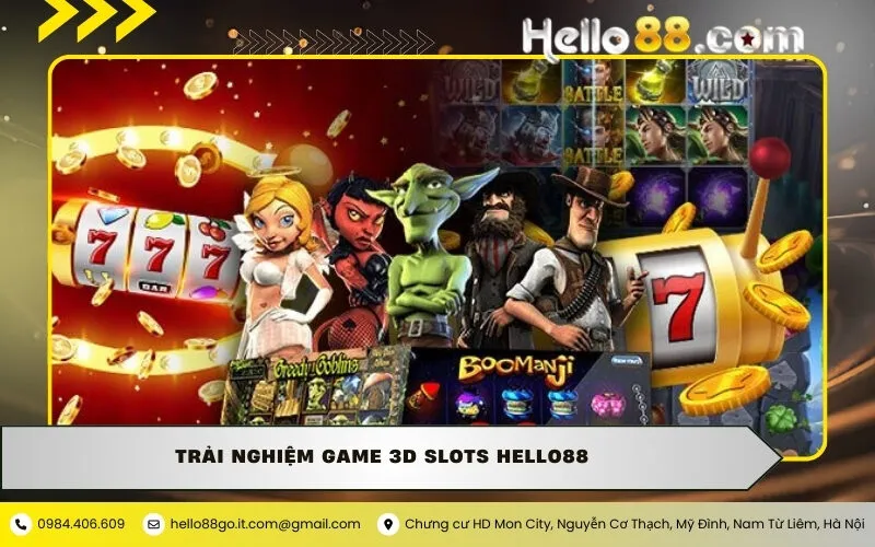 Trải Nghiệm Game 3D Slots Hello88 Đỉnh Cao Sắc Nét