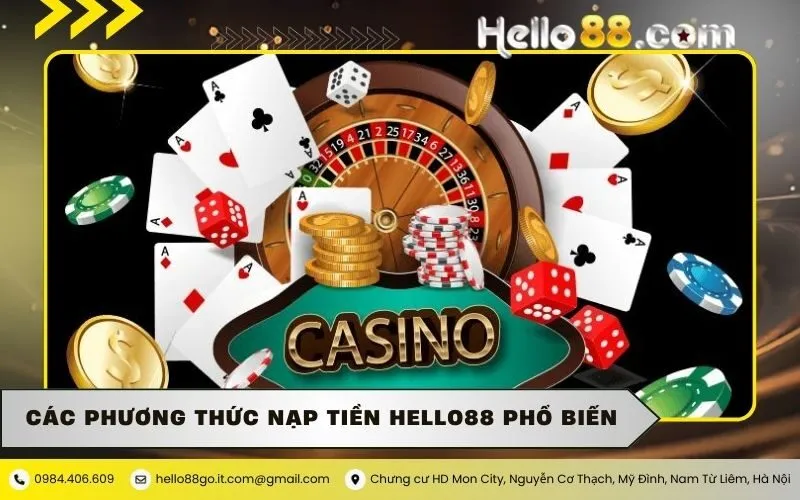 Các phương thức nạp tiền Hello88 phổ biến