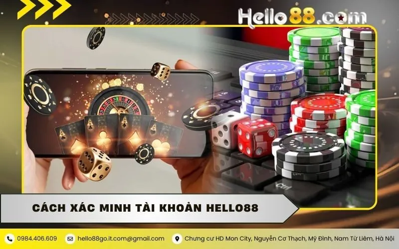 Cách xác minh tài khoản Hello88