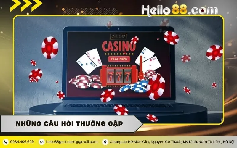 Những câu hỏi thường gặp